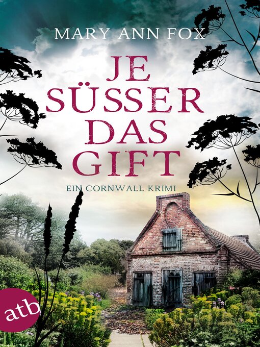 Title details for Je süßer das Gift by Mary Ann Fox - Wait list